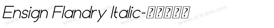 Ensign Flandry Italic字体转换